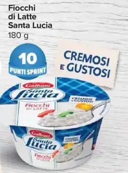 Carrefour Express Galbani Fiocchi di Latte Santa Lucia offerta