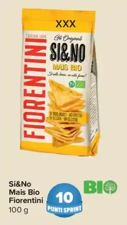 Carrefour Express Si&No Mais Bio Fiorentini offerta