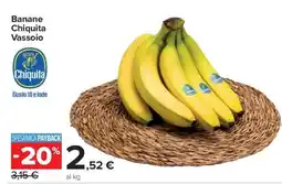 Carrefour Banane Chiquita Vassoio offerta