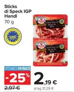 Carrefour Sticks di Speck IGP Handl offerta