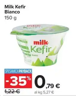 Carrefour Milk Kefir Bianco offerta