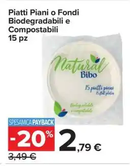 Carrefour Piatti Piani o Fondi Biodegradabili e Compostabili offerta