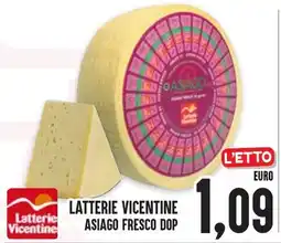 Al Discount Latterie vicentine asiago fresco dop offerta