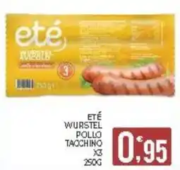 Eté Eté wurstel pollo tacchino x3 offerta