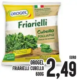 Al Discount Orogel friarielli cubello offerta