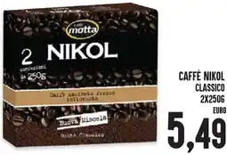 Al Discount Caffè nikol classico offerta