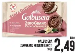 Al Discount Galbusera zerograno frollini farciti offerta