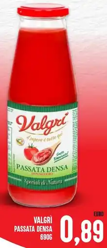 Al Discount Valgrì passata densa offerta