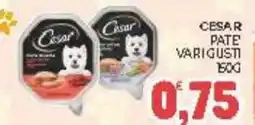 Eté Cesar pate offerta