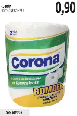 Carico Cash & Carry Corona rotolone bomber offerta