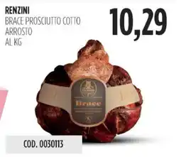 Carico Cash & Carry Renzini brace prosciutto cotto arrosto offerta