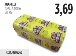 Carico Cash & Carry Bechelli spalla cotta offerta