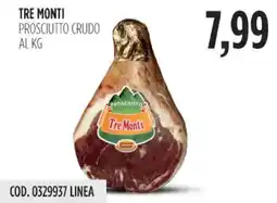 Carico Cash & Carry Tre monti prosciutto crudo offerta
