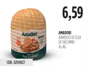 Carico Cash & Carry Amadori arrosto di fesa di tacchino offerta