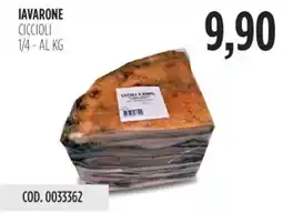 Carico Cash & Carry Iavarone ciccioli 1/4 offerta