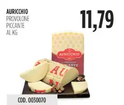 Carico Cash & Carry Auricchio provolone piccante offerta