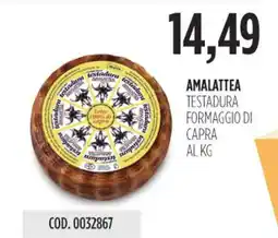 Carico Cash & Carry Amalattea testadura formaggio di capra offerta