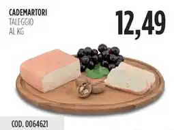 Carico Cash & Carry Cademartori taleggio offerta