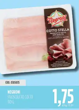 Carico Cash & Carry Negroni prosciutto cotto offerta