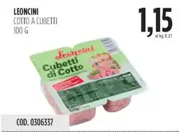 Carico Cash & Carry Leoncini cotto a cubetti offerta