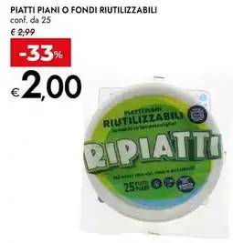 Bennet Piatti piani o fondi riutilizzabili offerta