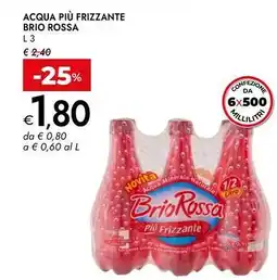 Bennet Acqua più frizzante BRIO ROSSA offerta