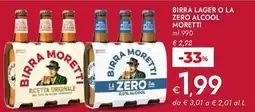 Bennet Birra lager o la zero alcool MORETTI offerta