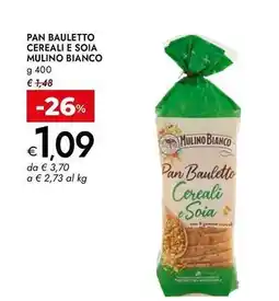 Bennet Pan bauletto cereali e soia MULINO BIANCO offerta