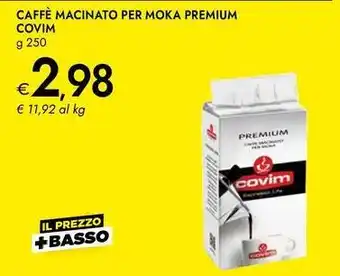 Bennet Caffè macinato per moka premium COVIM offerta