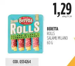 Carico Cash & Carry Beretta rolls salame milano offerta