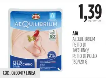 Carico Cash & Carry Aia aequilibrium petto di tacchino/ petto di pollo offerta