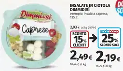 Coop Insalate in ciotola DIMMIDISÌ offerta