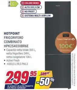 Trony HOTPOINT FRIGORIFERO COMBINATO HPK25403XBR6E offerta