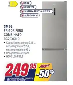 Trony SMEG FRIGORIFERO COMBINATO RC20XDND offerta