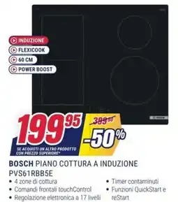 Trony BOSCH PIANO COTTURA A INDUZIONE PVS61RBB5E offerta