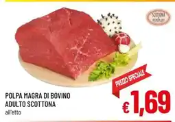 A&O Polpa magra di bovino adulto scottona offerta