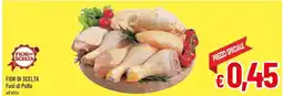 A&O Fior di scelta fusi di pollo offerta