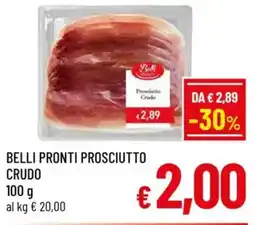 A&O Belli pronti prosciutto crudo offerta
