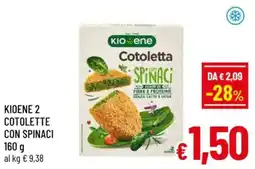 A&O Kioene 2 cotolette con spinaci offerta
