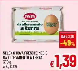A&O Selex 6 uova fresche medie da allevamento a terra offerta