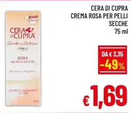 A&O Cera di cupra crema rosa per pelli secche offerta