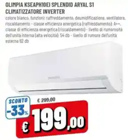 A&O OLIMPIA KSEAPH10EI SPLENDID ARYAL S1 CLIMATIZZATORE INVERTER offerta