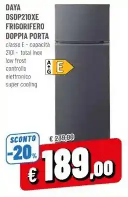 A&O DAYA DSDP210XE FRIGORIFERO DOPPIA PORTA offerta