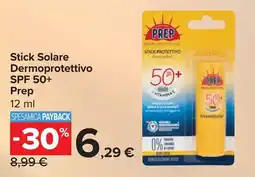 Carrefour Stick Solare Dermoprotettivo SPF 50+ Prep offerta