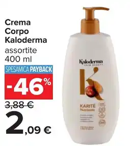Carrefour Crema Corpo Kaloderma offerta