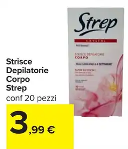 Carrefour Strisce Depilatorie Corpo Strep offerta