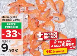 Carrefour Mazzancolle Tropicali Cotte offerta