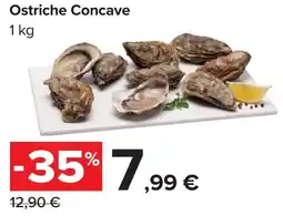 Carrefour Ostriche Concave offerta