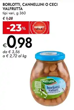Bennet Borlotti, cannellini o ceci VALFRUTTA offerta