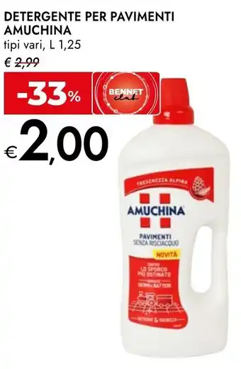 Bennet Detergente per pavimenti AMUCHINA offerta